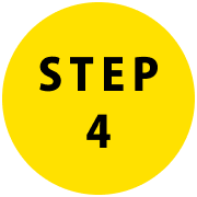 STEP 4